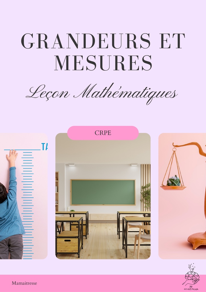 Grandeurs et mesures - épreuve de leçon | mamaîtresse